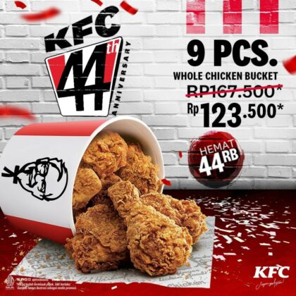 Promo KFC 44th, Ulang Tahun KFC 10.10, Harga Spesial 10 Oktober, Ayam Whole Chicken Bucket, Tawaran KFC, KFC Indonesia, Ayam Crispy, KFC Promo 10.10