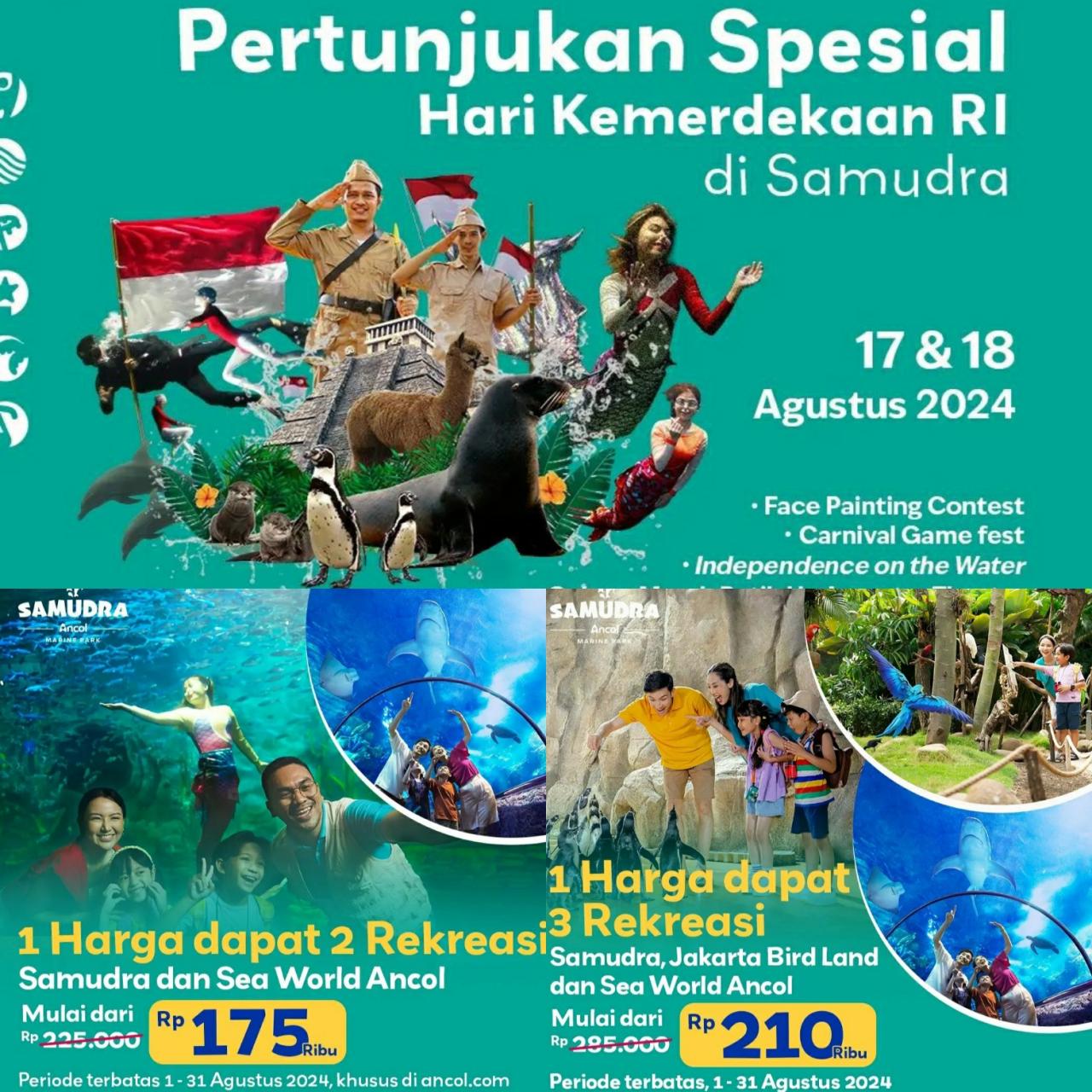 Promo Wisata Kemerdekaan - Samudra dan Sea Wolrd Ancol