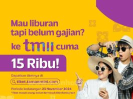 Promo TMII Terbaru - Tiket Masuk Hanya Rp. 15.000